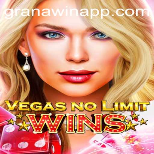 VegasNoLimitWins: Dive into the Thrilling World of Granawin